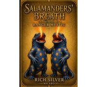 Salamanders' Breath: The Memoir of a Ranger Mystic