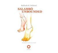 Salambò unbounded. Ediz. italiana