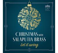 Salaputia Brass Let It Swing: Christmas With Salaputia Brass (CD) Album
