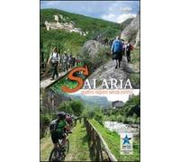 Salaria. Quattro regioni senza confini
