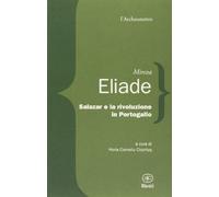 Salazar e la rivoluzione in Portogallo