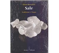 Sale. Tradizione e magia