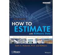 Saleh A. Mubarak How to Estimate with RSMeans Data (Tascabile) RSMeans