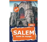 Salem Guide de voyage 2026: Découvrez des joyaux cachés, des sites historiques, les principales attractions et la culture locale du Massachusetts, aux États-Unis