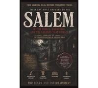 Salem, History that Refuses To Die: Book One of TDR's Haunted History Of America Series. With Trials, Hauntings, And The Legend That Remains
