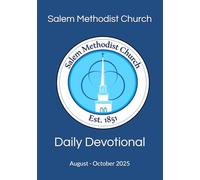 Salem Methodist Church, Daily Devotional: August - October 2025