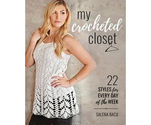 Salena Baca My Crocheted Closet (Tascabile)