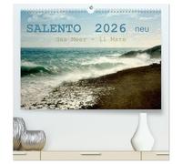 SALENTO das Meer - il Mare neu (hochwertiger Premium Wandkalender 2026 DIN A2 quer), Kunstdruck in Hochglanz: Meer, Sonne, Licht und Wellen faszinieren und entfalten eine Sehnsucht und Ruhe