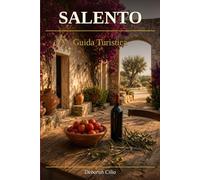 SALENTO: Guida Turistica