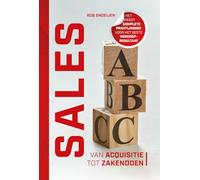 Sales ABC: van acquisitie tot zakendoen