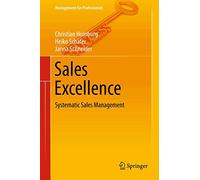 Sales Excellence: Systematic Sales Management