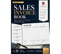 Sales Invoice Book UK: Invoice Record Book for Small Business | Sales Invoice Tracker | Customer Payment Ledger | Business Invoice Log | A4 121 Pages