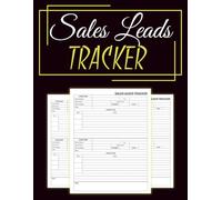 Sales Leads Tracker: Organize, Track, and Manage Your Business Prospects Efficiently