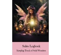 Sales Logbook: Keeping Track of Sold Wonders - Unlock Your Imagination