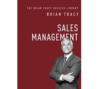 Sales Management (The Brian Tracy Success Library) by Tracy, Brian