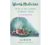 Sali McIntyre Womb Medicine - Revised and Updated Edition (Tascabile)