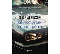 Salí temprano, con mi perro