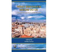 Saliba Sarsar What Jerusalem Means to Us (Tascabile) What Jerusalem Means to Us
