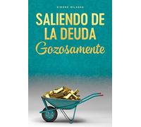 Saliendo de la Deuda Gozosamente - Getting Out of Debt Spanish