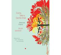 Salim Barakat Come, Take a Gentle Stab (Copertina rigida) Arab List
