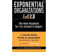 Salim Ismail Peter H Diamandis Michael S M Exponential Organization (Tascabile)