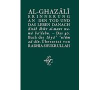 Salim Spohr Abu Erinnerung an den Tod und das Leben danach: Kitâb dh (Tascabile)