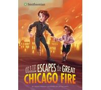Salima Alikhan Ollie Escapes the Great Chicago Fire (Copertina rigida)
