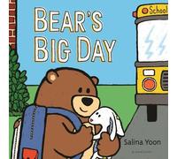 Salina Yoon Bear's Big Day (Copertina rigida)
