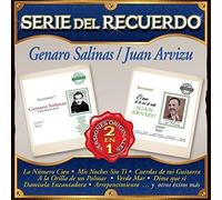 Salinas, Genaro/ Arvizu, Juan - Serie Del Recuerdo (2016)