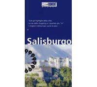 Salisburgo. Con carta estraibile. Con Carta geografica ripiegata