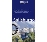 Salisburgo. Con carta estraibile. Con Carta geografica ripiegata