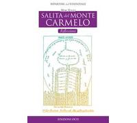 Salita del Monte Carmelo. Riflessioni