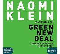 Salkow,Irina - Warum nur ein Green New Deal unseren Planeten retten kann