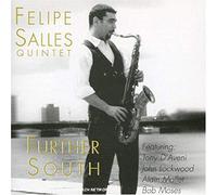 Salles, Felipe - Further South