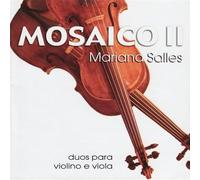 Salles, Mariana - Mosaico Ii-Duos Para Viola E Violino