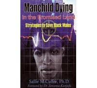 Sallie M. Cuffee Myrlie Evers-Willi Manchild Dying in the Promised L (Tascabile)