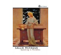 Sallie McFague Speaking in Parables (Tascabile) SCM Classics