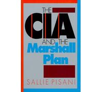 Sallie Pisani The CIA and the Marshall Plan (Copertina rigida)