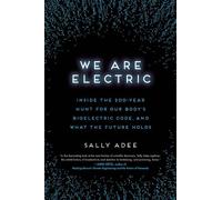 Sally Adee We Are Electric (Copertina rigida)