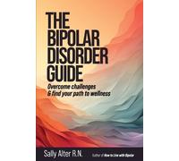 Sally Alter The Bipolar Disorder Guide (Tascabile)