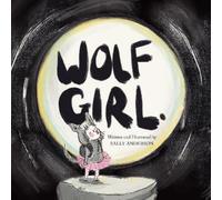 Sally Anderson Wolf Girl (Tascabile)