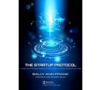 Sally Ann Frank The Startup Protocol (Tascabile)