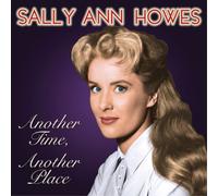 Sally Ann Howes Another Time, Another Place (CD) Album (Jewel Case)
