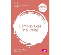 Sally-Anne Wherry Complex Care in Nursing (Tascabile)