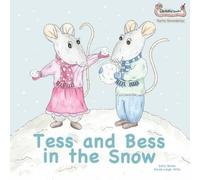 Sally Bates Tess and Bess in the Snow (Tascabile) Early Soundplay