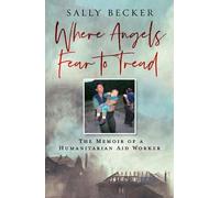 Sally Becker Where Angels Fear to Tread (Copertina rigida)