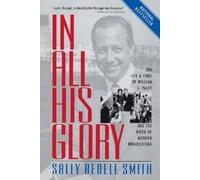 Sally Bedell Smith In All His Glory (Tascabile)