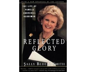 Sally Bedell Smith Reflected Glory (Tascabile)