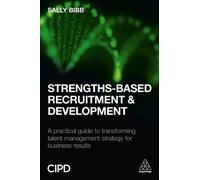 Sally Bibb Strengths-Based Recruitment and Development (Tascabile)
