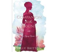 Sally Britton A Companion for the Count (Tascabile) Clairvoir Castle Romances